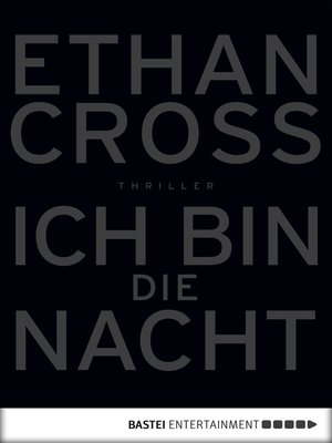 cover image of Ich bin die Nacht